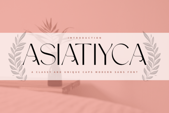 Asiatiyca: A Font That Elevates Your Brand’s Visual Story