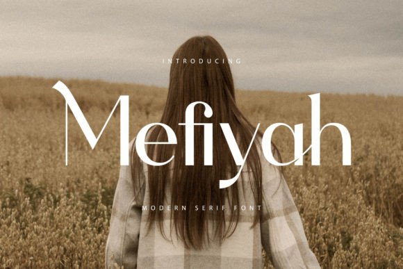 Bring Your Brand to Life with the Mefiyah Font