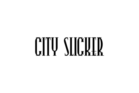 City Slicker Font Review for Campaign Design