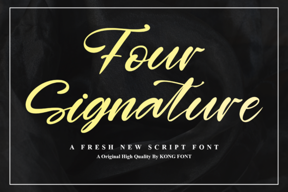 Four Signature: A Playful Script Font for Modern Branding